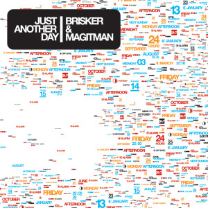收聽Brisker的Just Another Day歌詞歌曲