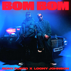 อัลบัม BOM BOM ศิลปิน Rony Fuego