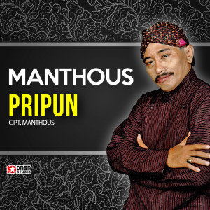 收听Manthous的Pripun歌词歌曲