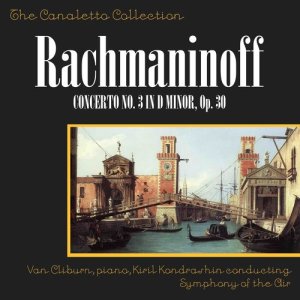 Kiril Kondrashin的專輯Rachmaninoff: Piano Concerto No. 3 In D Minor, Op. 30