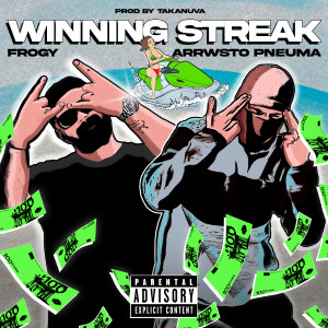 Arrosto Pnevma的專輯WINNING STREAK (Explicit)