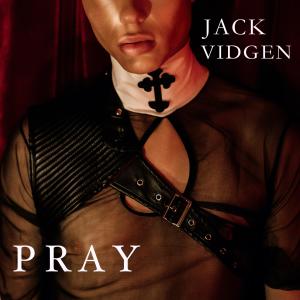 อัลบัม Pray (Explicit) ศิลปิน Jack Vidgen