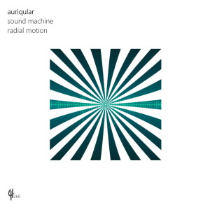 ดาวน์โหลดและฟังเพลง Radial Motion พร้อมเนื้อเพลงจาก Auriqular