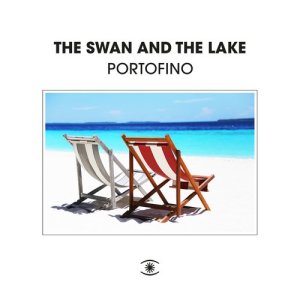 The Swan and The Lake的專輯Portofino