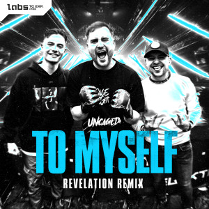 Révélation的专辑To Myself (Revelation Remix)