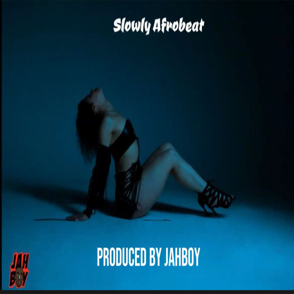 Slowly Afrobeat