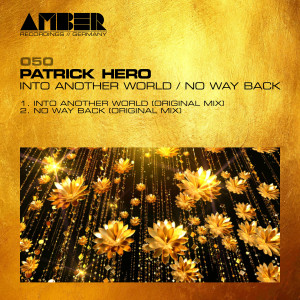 Album Into Another World / No Way Back from Patrick Hero