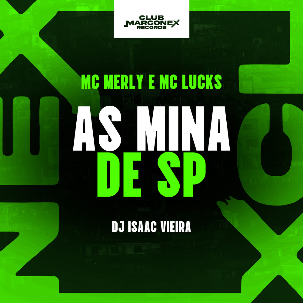 As Mina de SP (Explicit)