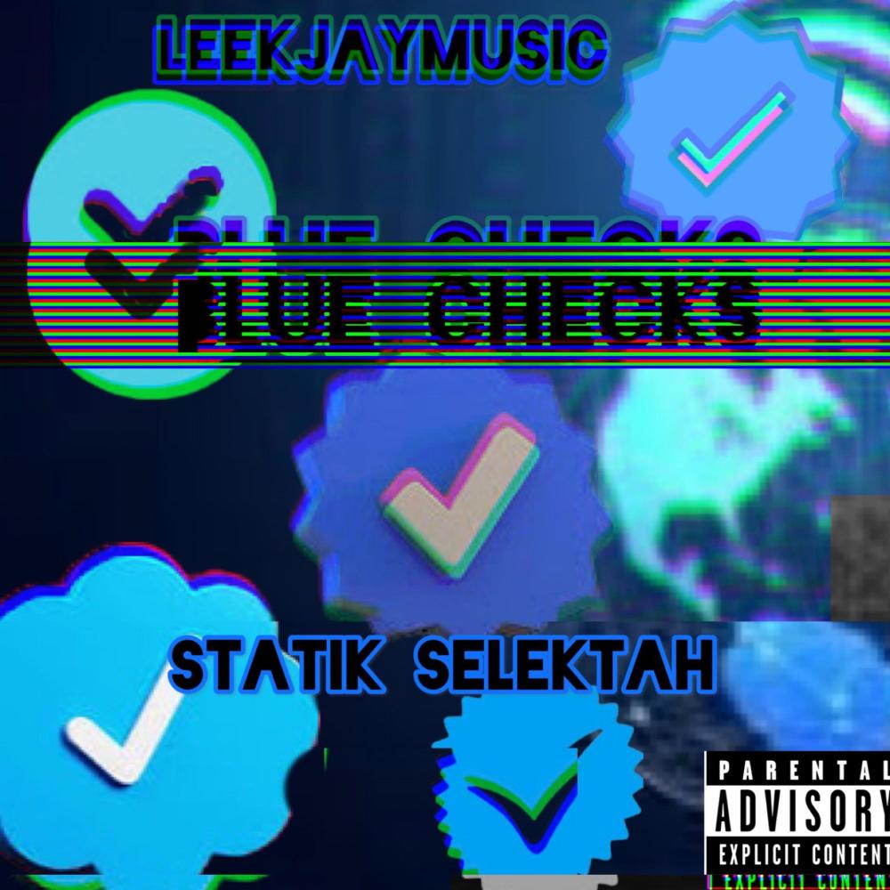 Blue Checks (feat. Statik Selektah) (Explicit)