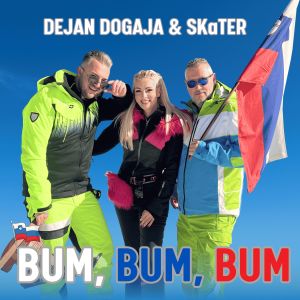 Listen to Bum, bum, bum song with lyrics from Dejan Dogaja