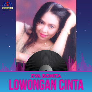 Album Lowongan Cinta oleh Eva Bonita
