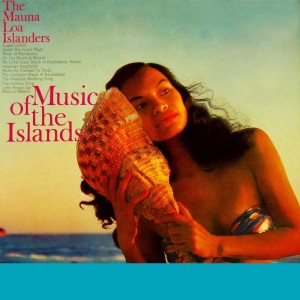 Listen to Aloha Oé song with lyrics from The Mauna Loa Islanders