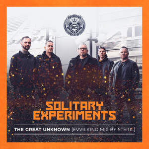 Album The Great Unknown (Evvilking Mix) from Solitary Experiments