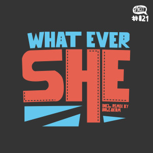 อัลบัม She ศิลปิน Whatever