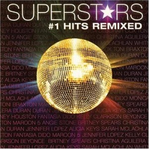อัลบัม Superstars #1 Hits Remixed ศิลปิน Various Artists