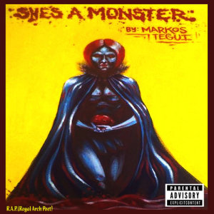 ดาวน์โหลดและฟังเพลง She's a Monster พร้อมเนื้อเพลงจาก Markos Tegui