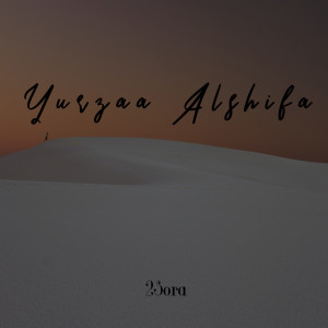 Listen to Yurjaa Alshifa song with lyrics from 2Sora