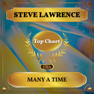 Listen to Many a Time song with lyrics from Steve Lawrence