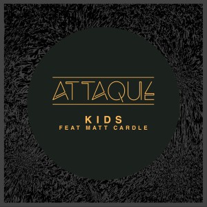 Attaque的專輯Kids (Explicit)