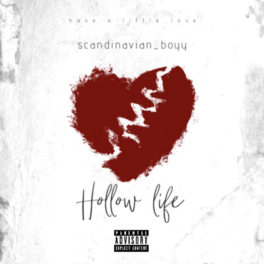 Hollow Life (Explicit)