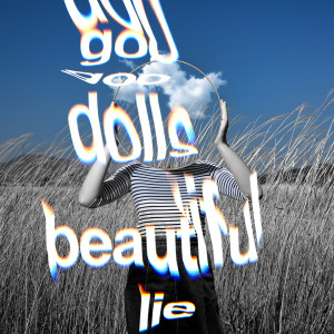 The Goo Goo Dolls的專輯Beautiful Lie