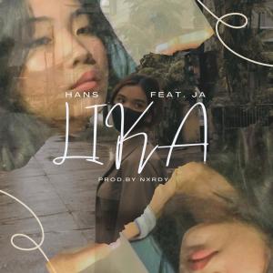 Album Lika (feat. Ja.) oleh Hans