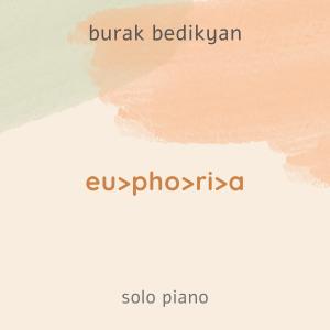 Burak Bedikyan的專輯Euphoria