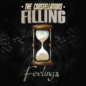 The Constellations的專輯Filling Feelings (Explicit)