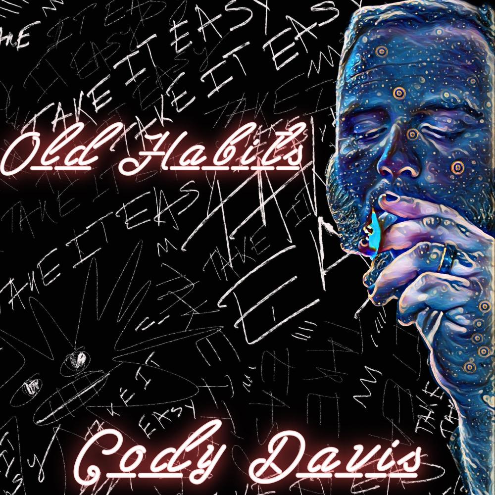 Old Habits (Explicit)