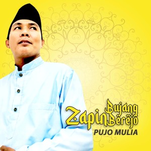 Album Zapin Bujang Berejo oleh Pujo Mulia