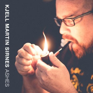 收聽Kjell Martin Sirnes的Ashes歌詞歌曲