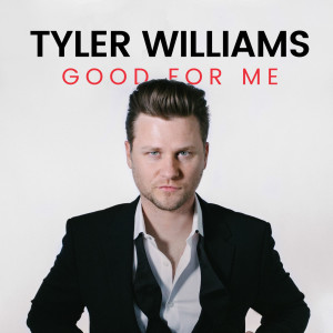 Album Good for Me from Tyler Williams