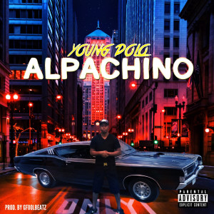 Young Dolo的专辑Alpachino (Explicit)