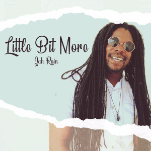 Album Little Bit More from Jah Rain