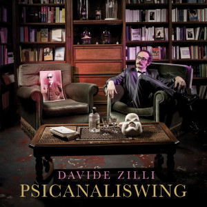 Listen to Psicanaliswing song with lyrics from Davide Zilli