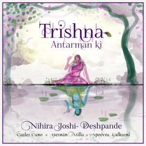 ดาวน์โหลดและฟังเพลง Trishna Antarman Ki พร้อมเนื้อเพลงจาก Nihira Joshi Deshpande