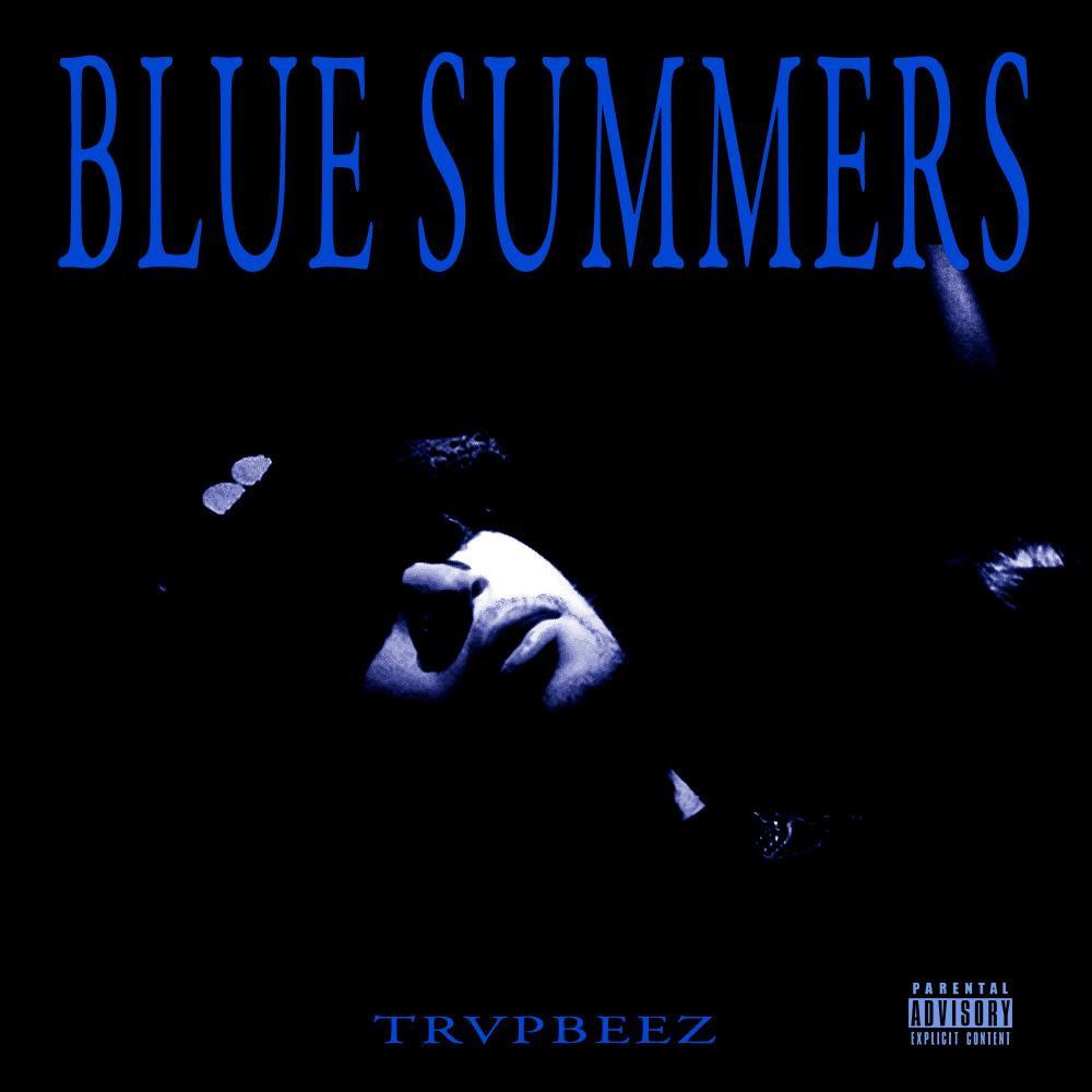 Blue Summers (Explicit)