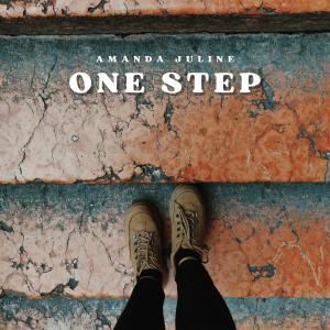 收聽Amanda Juline的One Step歌詞歌曲