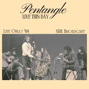Pentangle的專輯Live This Day (Live Oslo '68)