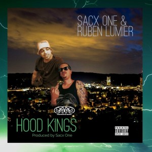 Listen to Hood Kings (Explicit) song with lyrics from Sacx One