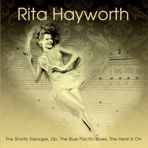 收聽Rita Hayworth的I'm Old Fashioned歌詞歌曲