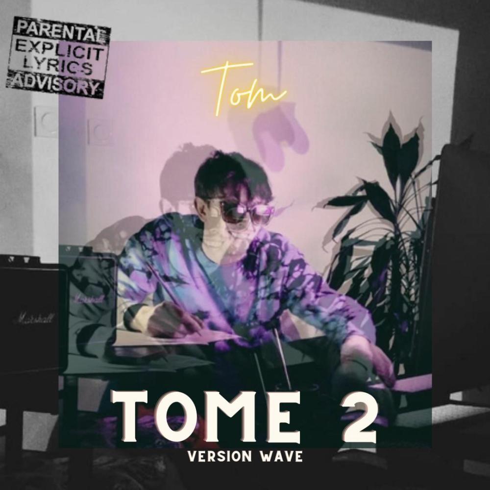 Tome 2 " Version Wave "