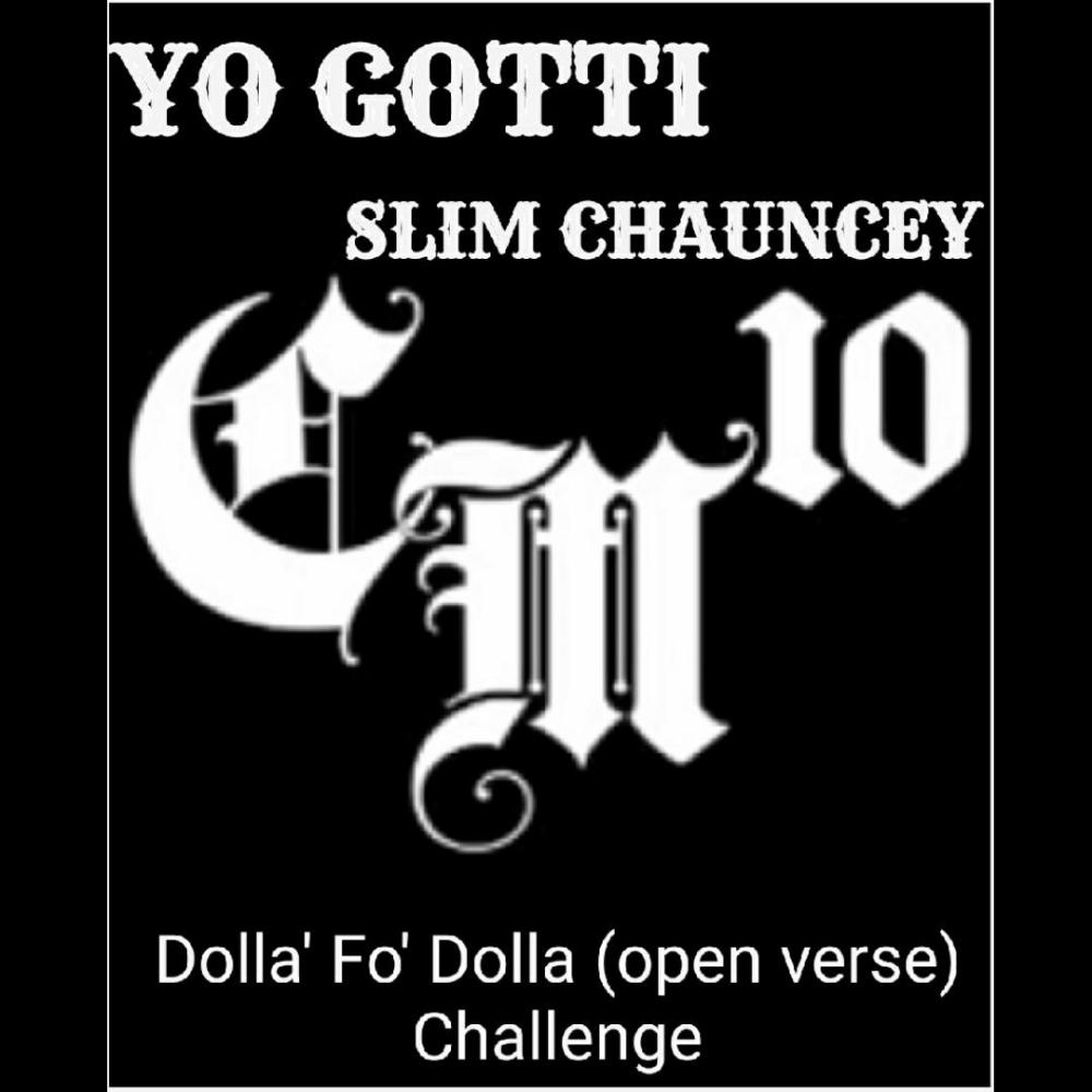 Dolla Fo' Dolla (Open verse challenge) (feat. Gotti) (Explicit)