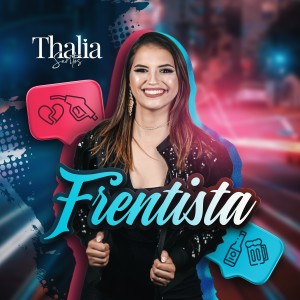 ดาวน์โหลดและฟังเพลง Frentista พร้อมเนื้อเพลงจาก Thalia Santos