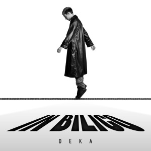 Album In bilico (Explicit) from Deka