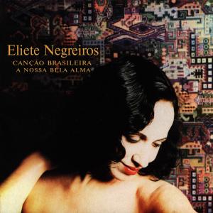 ดาวน์โหลดและฟังเพลง A Flor e o Espinho (Remasterizado) พร้อมเนื้อเพลงจาก Eliete Negreiros