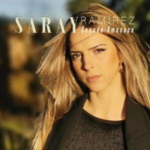Saray Ramirez的專輯Cuando Amanece