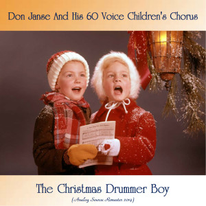 收听Don Janse and His 60 Voice Children's Chorus的Joy To The World (Remastered 2019)歌词歌曲