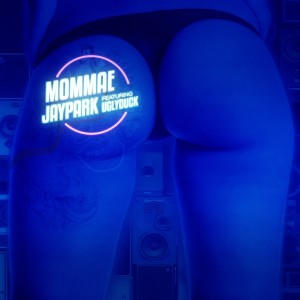 Jay Park的專輯Mommae (Explicit)