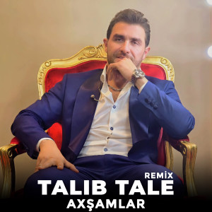 Album Axşamlar (Remix) from 